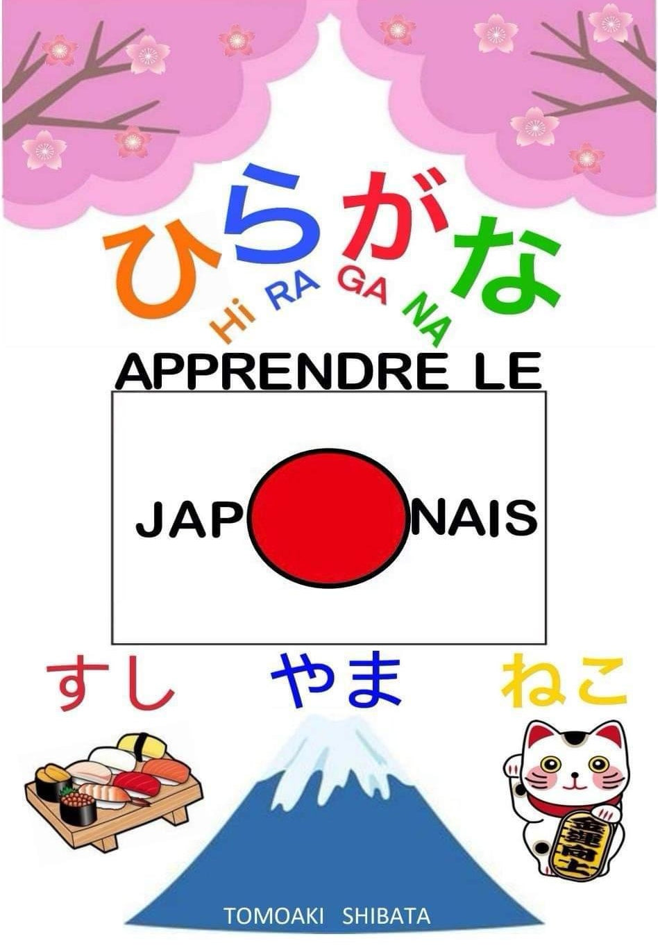 CAHIER D'ACTIVITÉ HIRAGANA